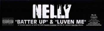 LP Nelly: Batter Up