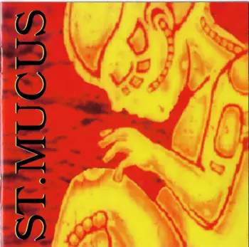 St. Mucus: Am I Blood