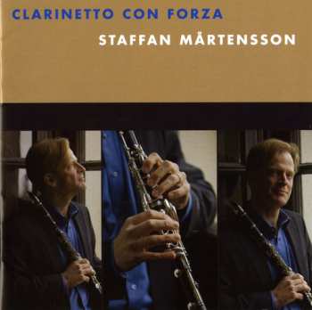 Album Staffan Mårtensson: Clarinetto Con Forza