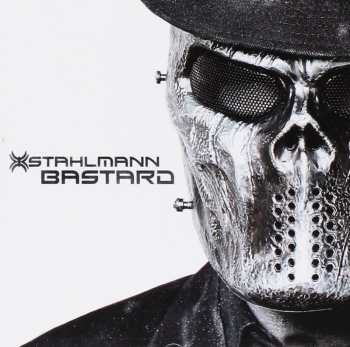 Album Stahlmann: Bastard
