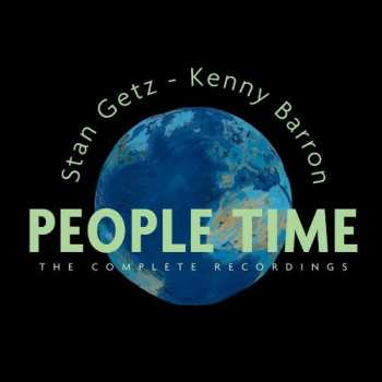 Album Stan Getz: People Time - The Complete Recordings