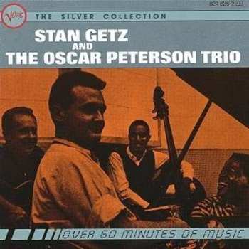 CD Stan Getz: Stan Getz And The Oscar Peterson Trio