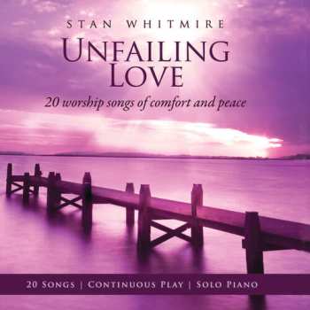 Album Stan Whitmire: Unfailing Love