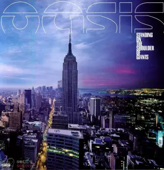Oasis: Standing On The Shoulder Of Giants