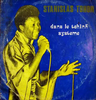 Tohon Stanislas: Dans Le Tchink System