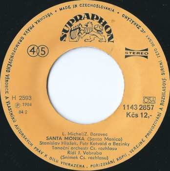 SP Stanislav Hložek & Petr Kotvald: Santa Monika (Santa Monica) / Ošklivé Malé Káčátko