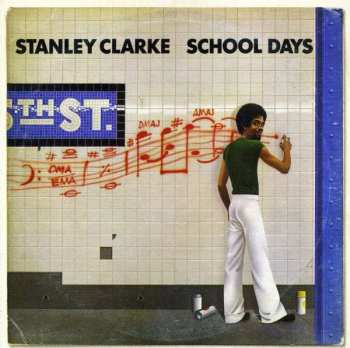 CD Stanley Clarke: School Days