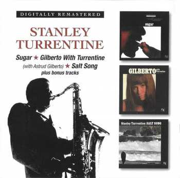 2CD Stanley Turrentine: Sugar / Gilberto With Turrentine / Salt Song