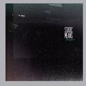 Static Means: No Lights