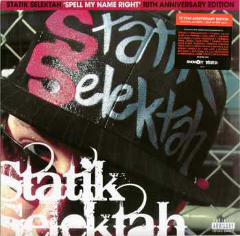 2LP Statik Selektah: Spell My Name Right (10th Anniversary Edition) LTD