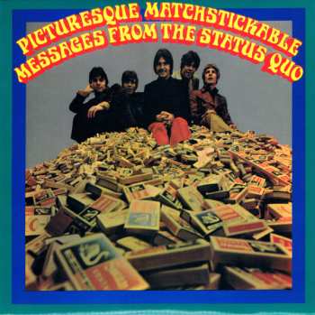 CD Status Quo: Picturesque Matchstickable Messages From The Status Quo LTD | PIC