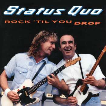 3CD Status Quo: Rock 'Til You Drop DLX