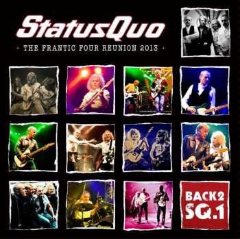 3CD/DVD/Blu-ray Status Quo: The Frantic Four Reunion 2013 LTD