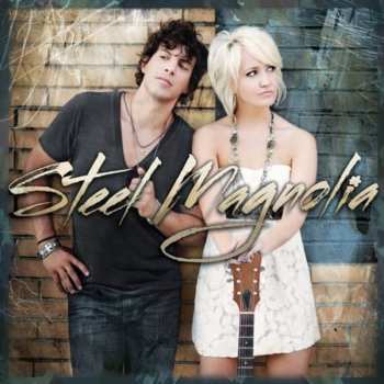 Album STEEL MAGNOLIA: Steel Magnolia
