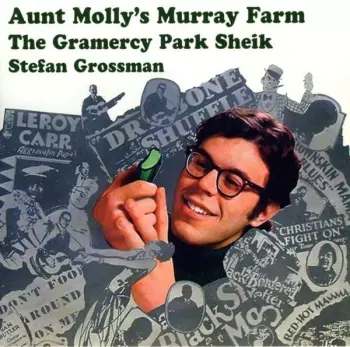 Aunt Molly's Murray Farm / The Gramercy Park Sheik