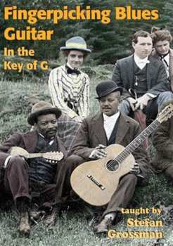 Album Stefan Grossman: Fingerpicking Blues Guitar In The Key Of G
