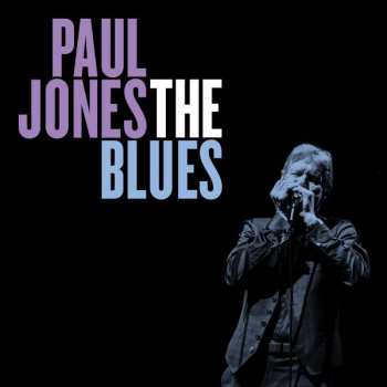 CD Paul Jones: The Blues