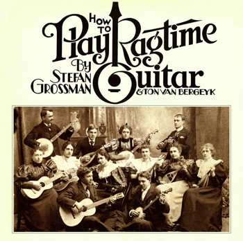 CD Stefan Grossman: How To Play Ragtime Guitar