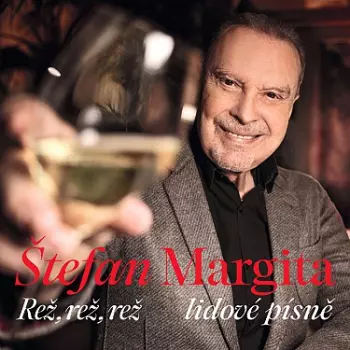 Štefan Margita: Rež, Rež, Rež - Lidové Písně