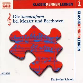 Die Sonatenform bei Mozart und Beethoven