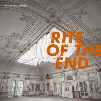 CD Stefan Wesołowski: Rite Of The End