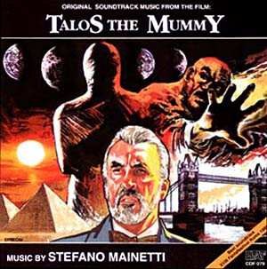 Album Stefano Mainetti: Talos The Mummy