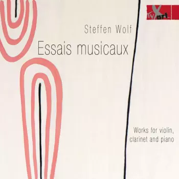 Kammermusik Für Violine, Klarinette & Klavier "essais Musicaux"