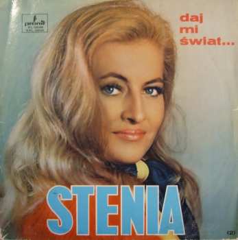 LP Stenia Kozłowska: Daj Mi Świat...