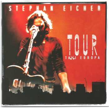 CD Stephan Eicher: Tour Taxi Europa - Live