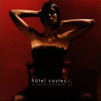 CD Stéphane Pompougnac: Hôtel Costes 5