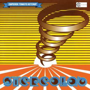 Album Stereolab: Emperor Tomato Ketchup