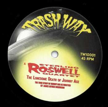 EP Sterling Roswell: The Lonesome Death Of Johnny Ace LTD