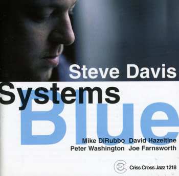 Album Steve Davis Quartet: Systems Blue