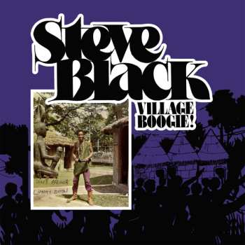 LP Steve Dudu Black: Village Boogie