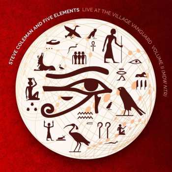 2CD Steve Coleman And Five Elements: Live At The Village Vanguard Volume II (Mdw Ntr)