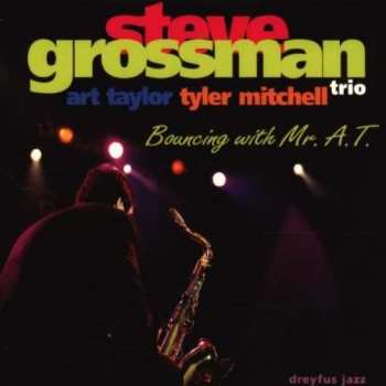 Album Art Taylor:  Bouncing With Mr. A.T.
