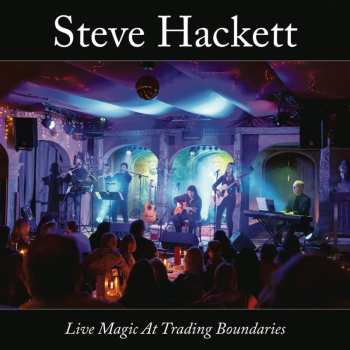 2LP Steve Hackett: Live Magic At Trading Boundaries (180g)