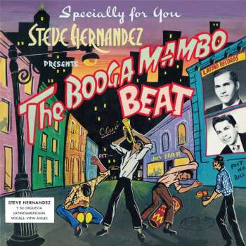 Album Steve Hernandez Y Su Orquesta Latinoamericana: The Booga Mambo Beat