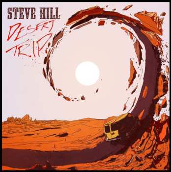 LP Steve Hill: Desert Trip
