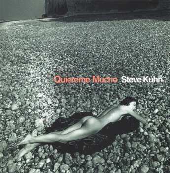 CD Steve Kuhn Trio: Quiereme Mucho