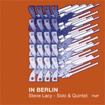 CD Steve Lacy: In Berlin