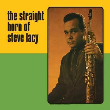 LP Steve Lacy: Straight Horn Of Steve Lacy