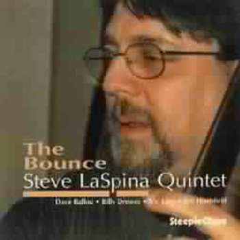 Album Steve LaSpina Quintet: The Bounce