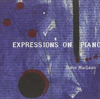Album Steve MacLean: Expressions On Piano