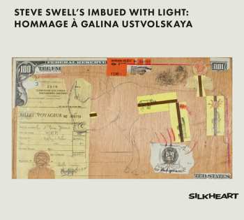 CD Steve Swell's Imbued With Light: Hommage À Galina Ustvolskaya