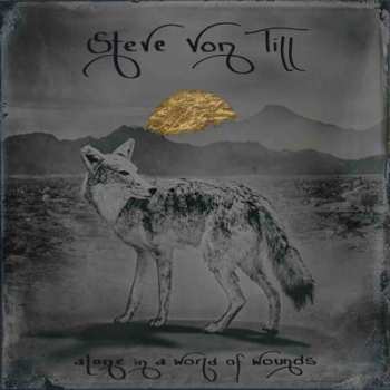 Album Steve Von Till: Alone in a World of Wounds