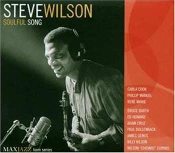 Album Steve Wilson: Soulful Song