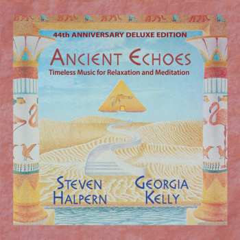 CD Steven Halpern: Ancient Echoes DLX