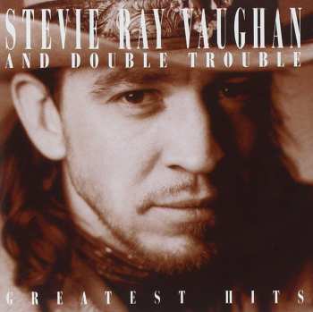 CD Stevie Ray Vaughan & Double Trouble: Greatest Hits