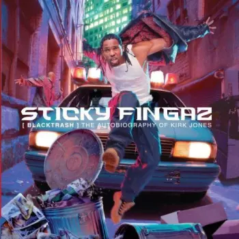 Sticky Fingaz: Selections From The Album Blacktrash: The Autobiography Of Kirk Jones (Clean Versions)